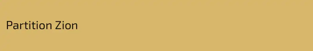 Partition Zion